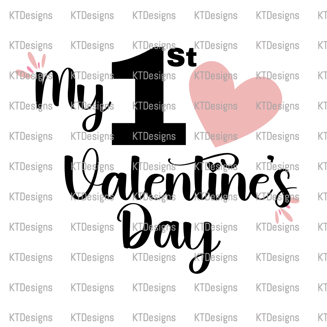 My 1st Valentine's Day SVG